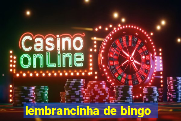 lembrancinha de bingo